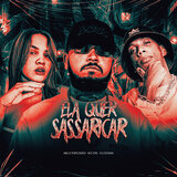 Ela Quer Sassaricar