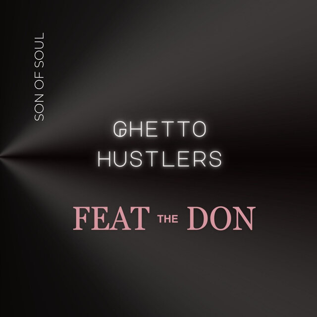 GHETTO HUSTLERS