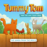 Tomorrow Is Another Day (from Tummy Tom and the Lost Teddy Bear)