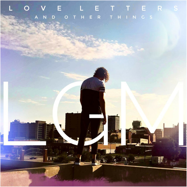 Love Letters and Other Things