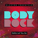 Cover art for album Gotta Let You Go by Body Rock