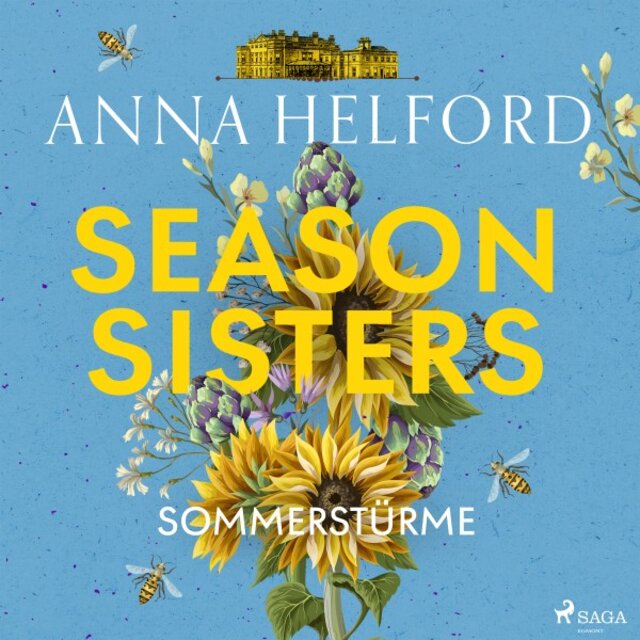 Season Sisters - Sommerstürme (Roman / Vier Schwestern, so unterschiedlich wie die Jahreszeiten - Die Geschichte der Sommerschwester)