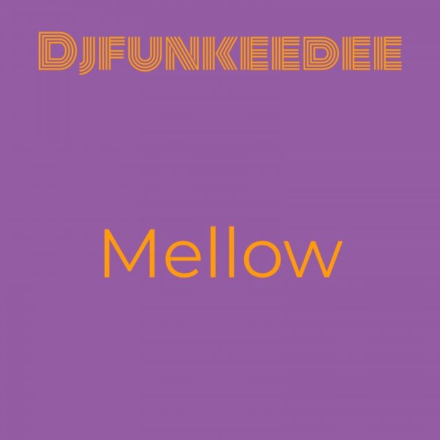 Mellow
