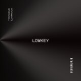 Low Key (feat. CjayMarok)