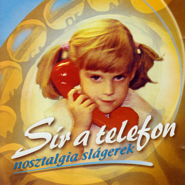 Sír a telefon - Nosztalgia slágerek