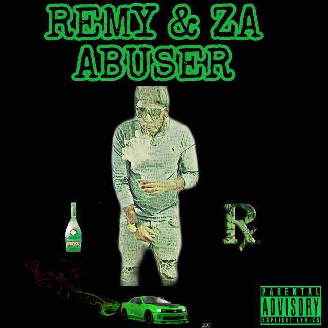 Remy & Za Abuser