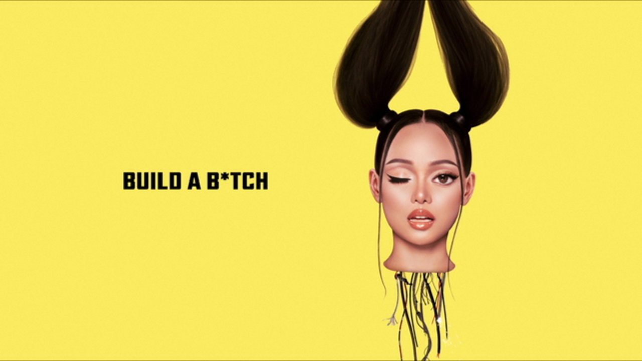 Build a Bitch (Lyric Video)
