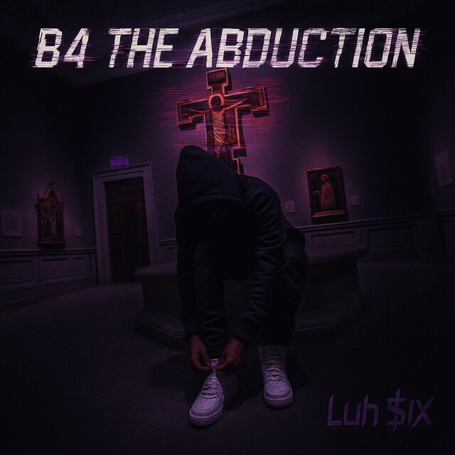 B4 THE ABDUCTION