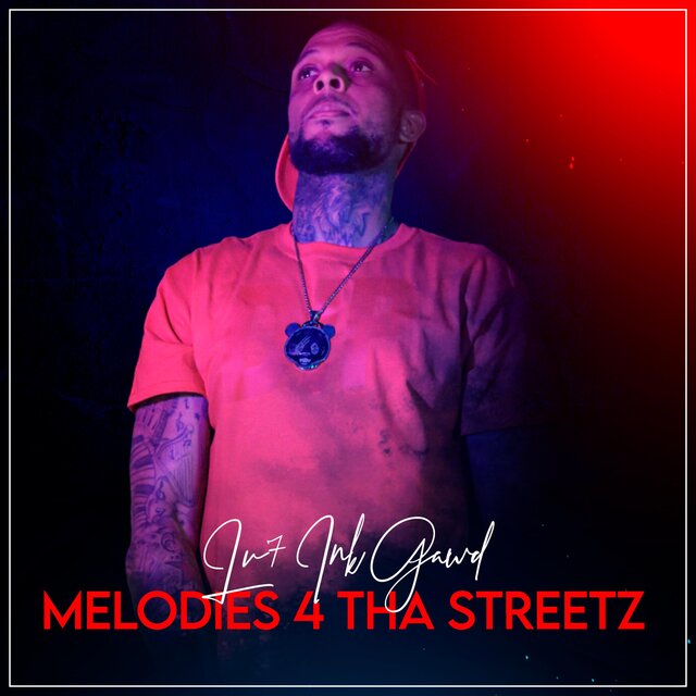 Melodies 4 Tha Streetz