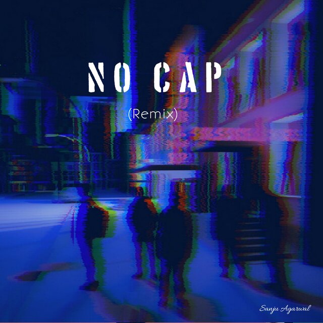 NO CAP (Remix)