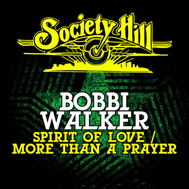 Cover art for album Spirit Of Love / More Than A Prayer by Bobbi Walker