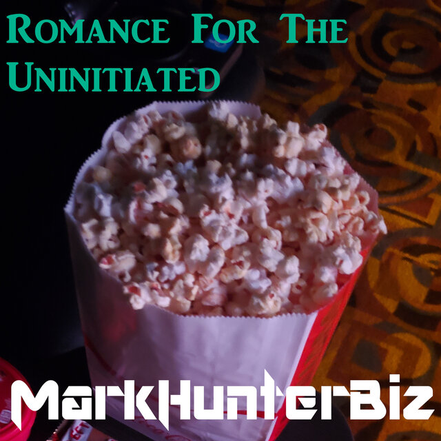 Romance for the Uninitiated