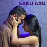 Sanu Aau