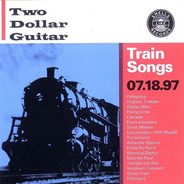 Cover art for album Train Songs by Two Dollar Guitar