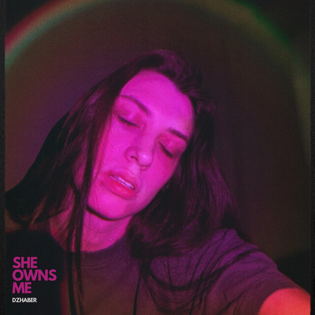 She Owns Me