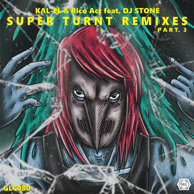 Super Turnt Remixes Pt. 3