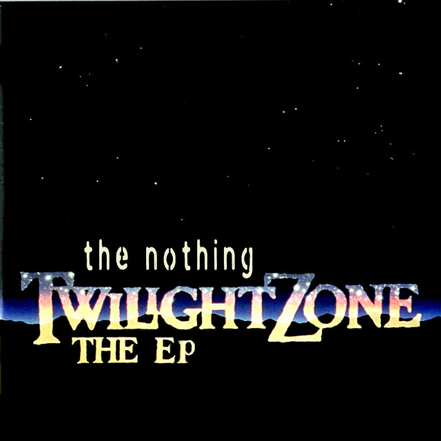 The Twilight Zone - EP