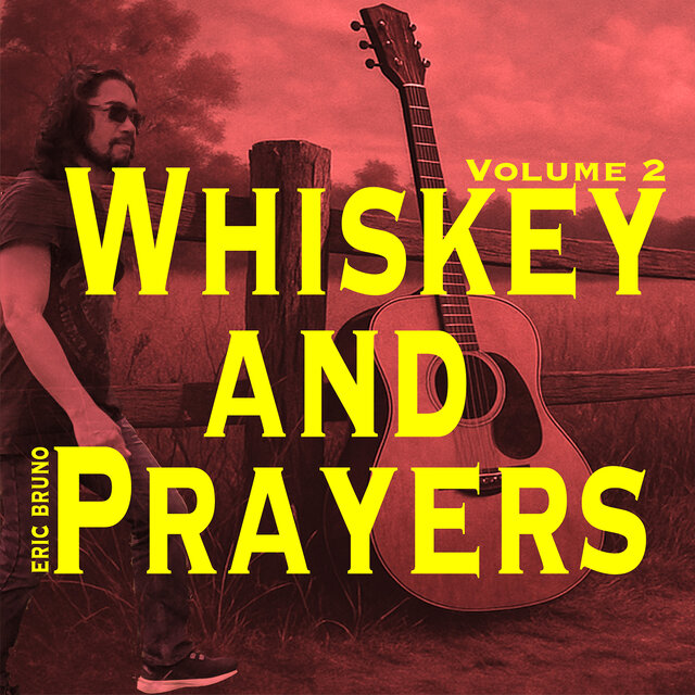 Whiskey and Prayers, Vol. 2