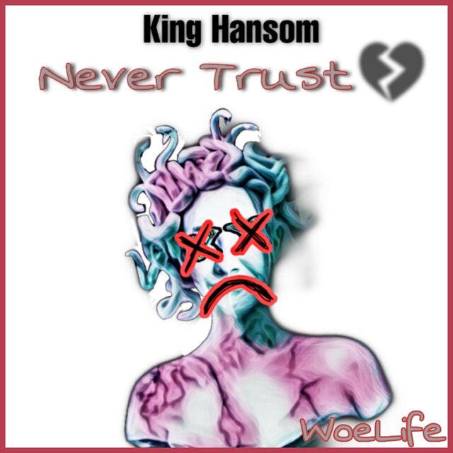 Never Trust