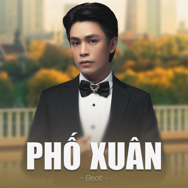Phố Xuân (Beat)