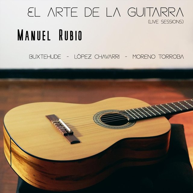 El Arte de la Guitarra (En Vivo)