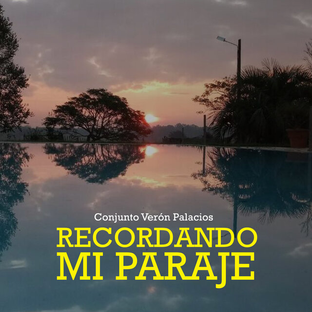 Recordando mi paraje