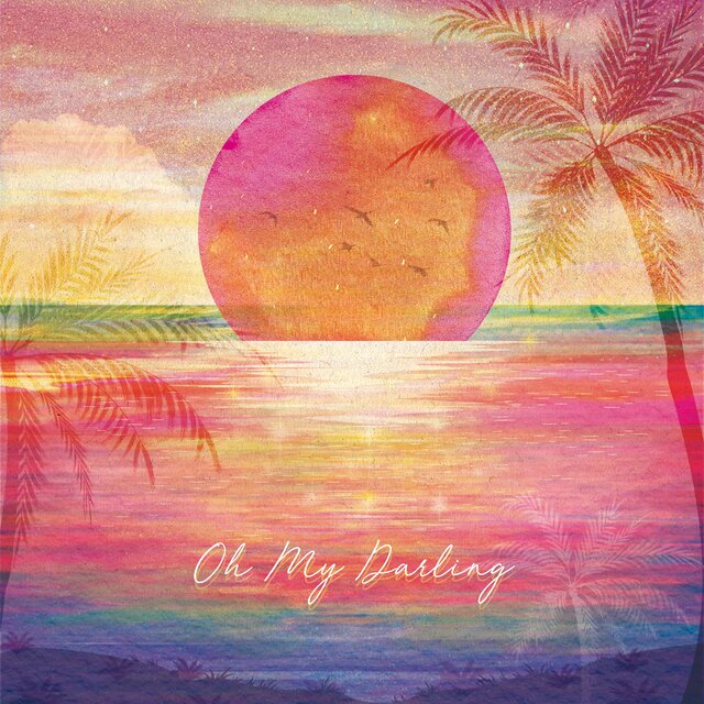 Oh My Darling