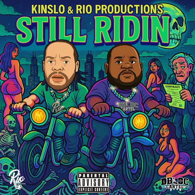 Still Ridin