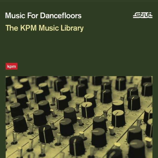 Cover art for album Music For Dancefloors: The KPM Music Library by Various Artists