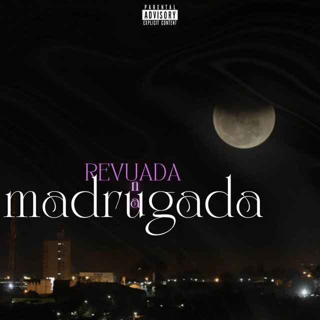 Revuada na Madrugada