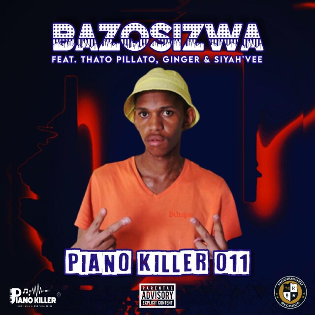 Bazosizwa (feat. Thato Pillato, Ginger & Siya'Vee)