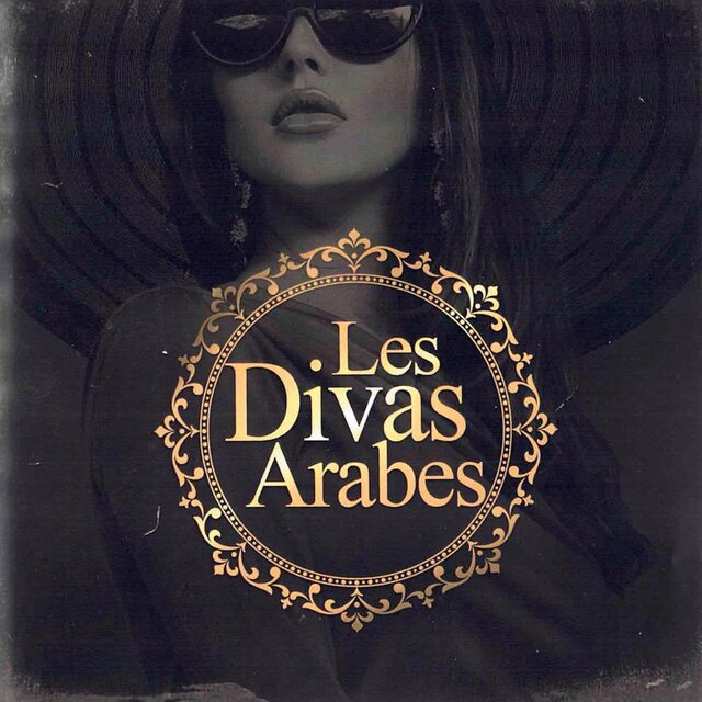 Les Divas Arabes (REMASTERED 2025)