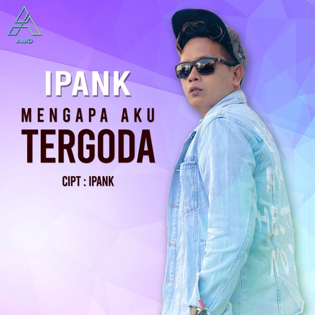 Mengapa Aku Tergoda By Ipank On Tidal