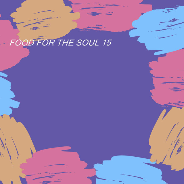 FOOD FOR THE SOUL 15