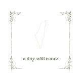 A Day Will Come