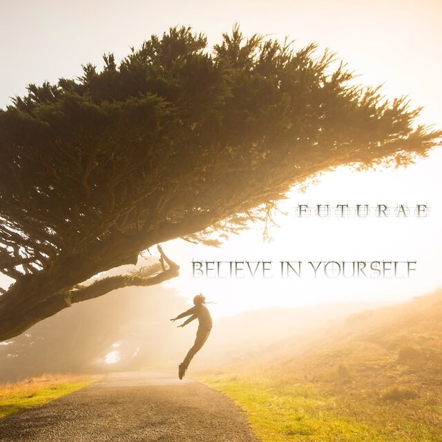 Believe In Yourself