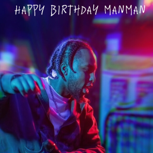 Happy Birthday Manman EP