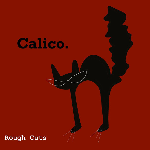 Rough Cuts