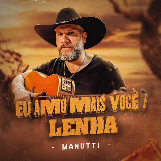 Eu Amo Mais Você / Lenha