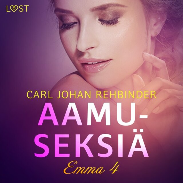 Emma 4: Aamuseksiä - Eroottinen novelli