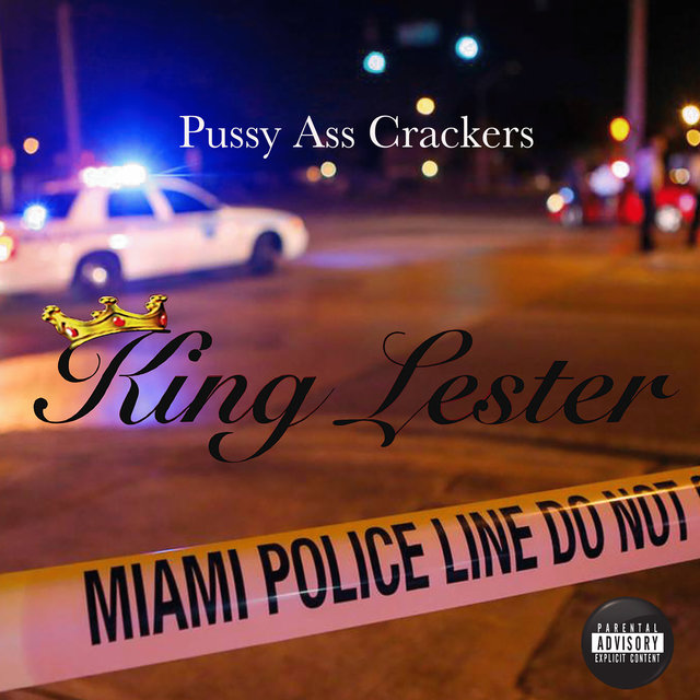 Pussy Ass Crackers