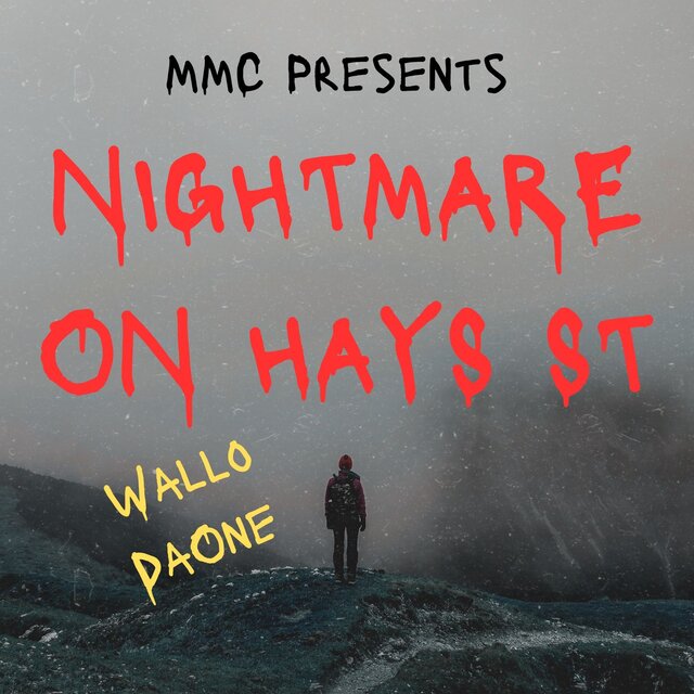 nightmare on Hays St.