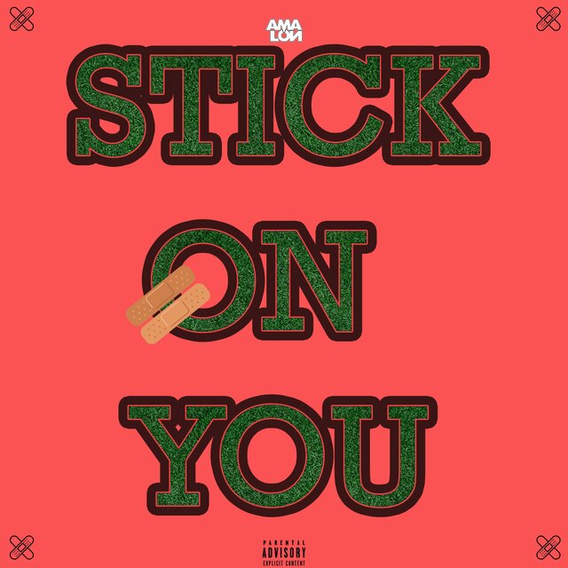 Stick On You