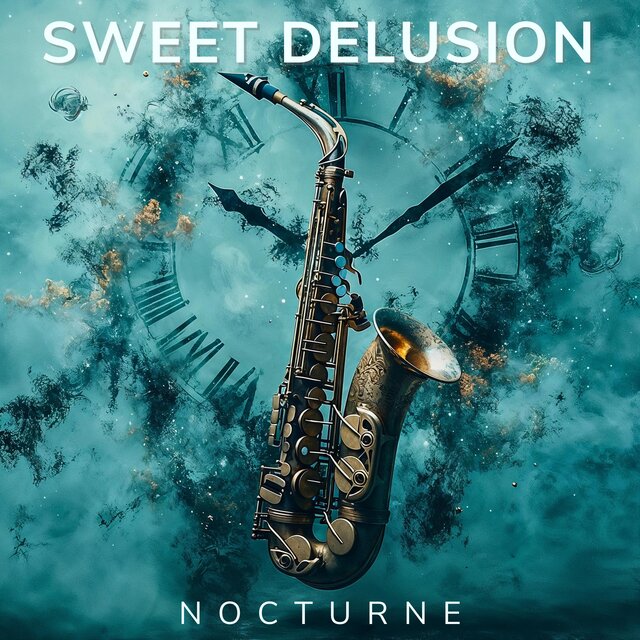 Sweet Delusion (Nocturne)