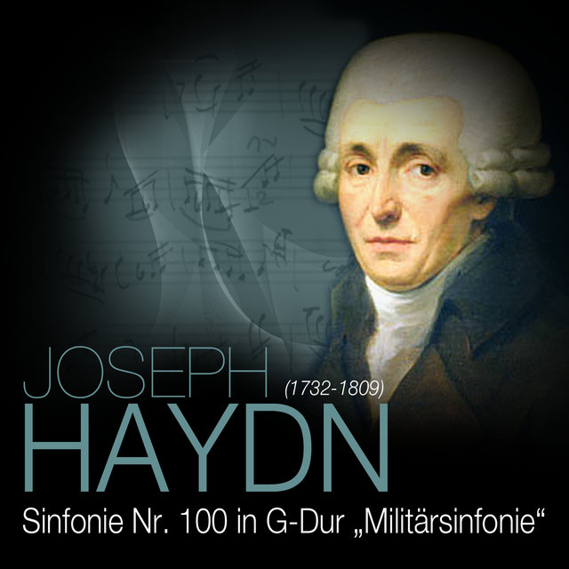 Haydn: Sinfonie Nr. 100 G-Dur 