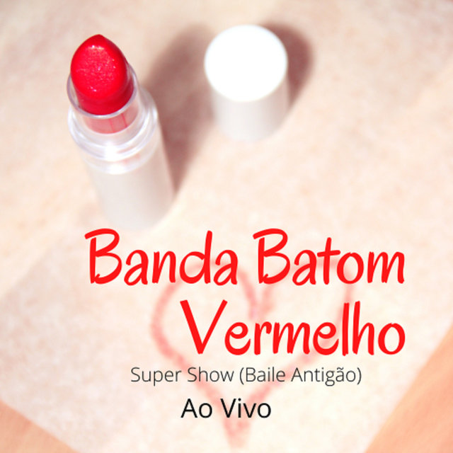 Super Show (Baile Antigão) (Ao Vivo)