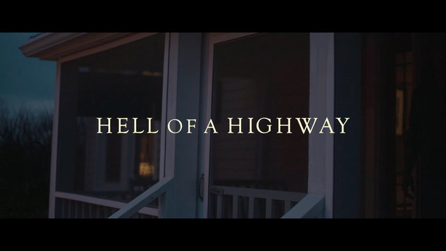 Hell of a Highway (Lyric Video)