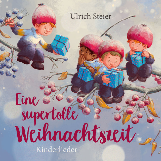 Eine supertolle Weihnachtszeit - Kinderlieder