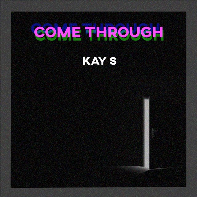 Come Through