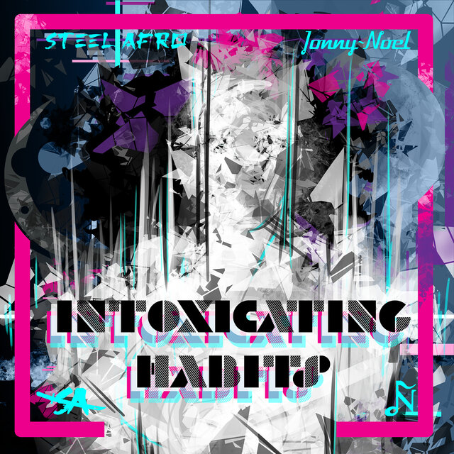 Intoxicating Habits